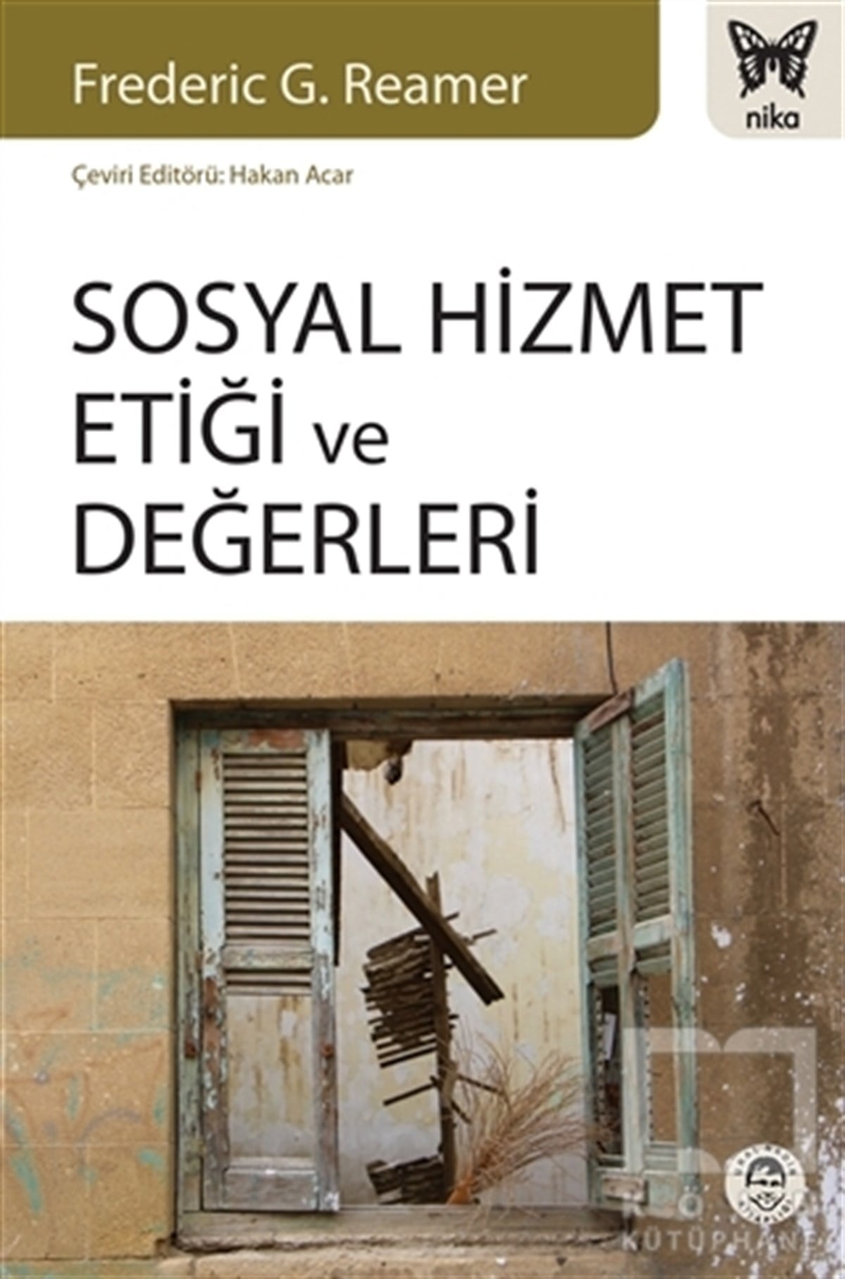 Frederic G. ReamerDiğerSosyal Hizmet Etiği ve Değerleri