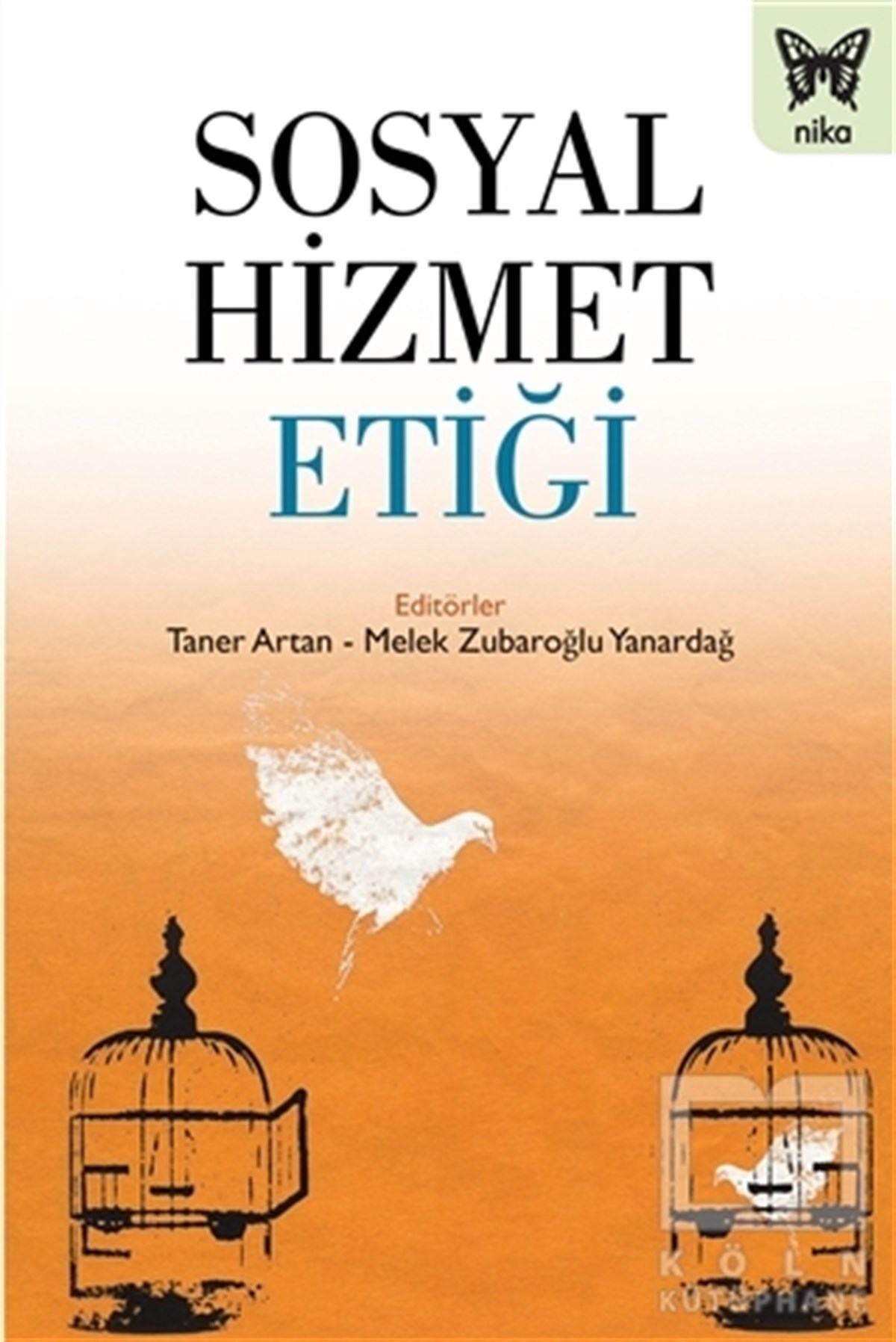 Taner ArtanHizmetSosyal Hizmet Etiği