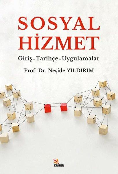 Nermin YıldırımMedyaSosyal Hizmet: Giriş - Tarihçe - Uygulamalar