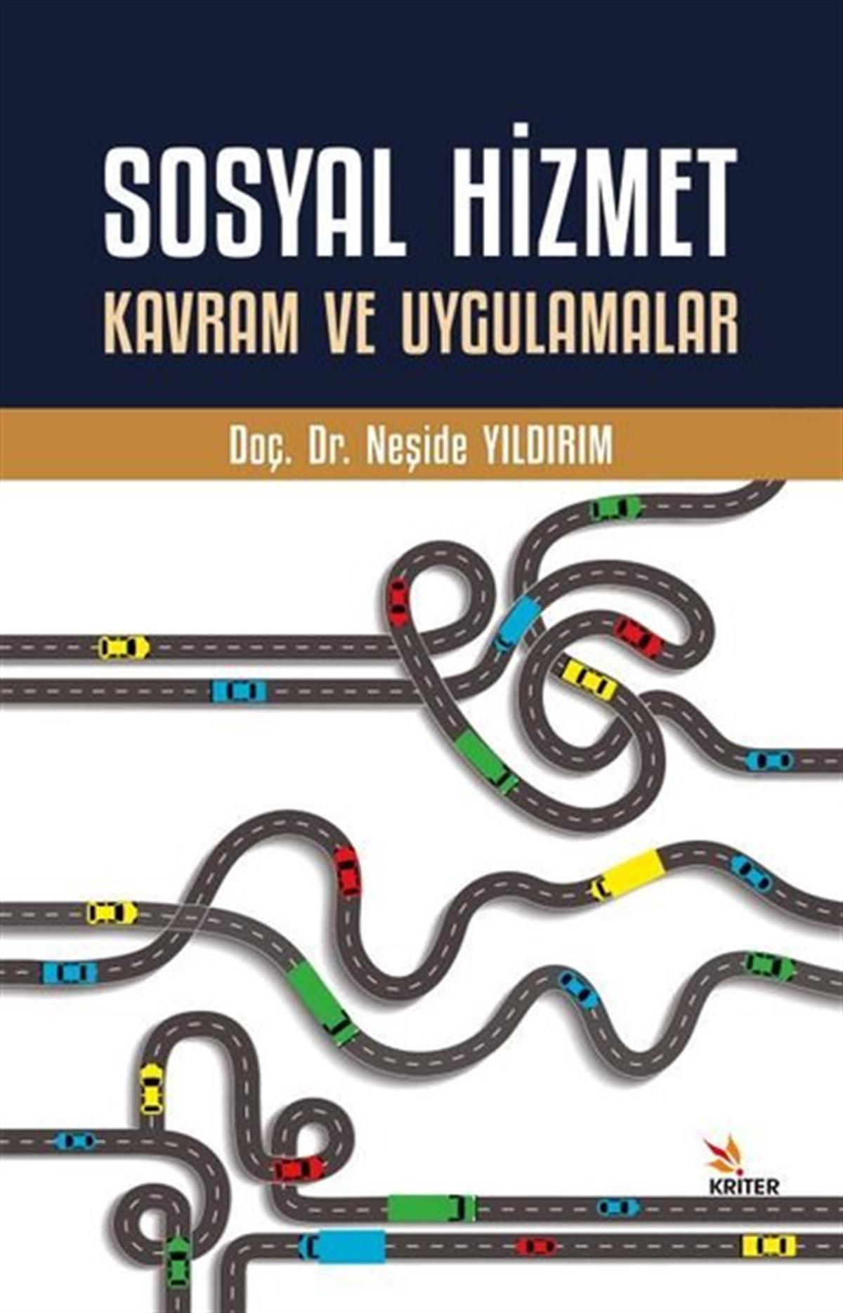 Neşide YıldırımSosyoloji KitaplarıSosyal Hizmet Kavram ve Uygulamalar