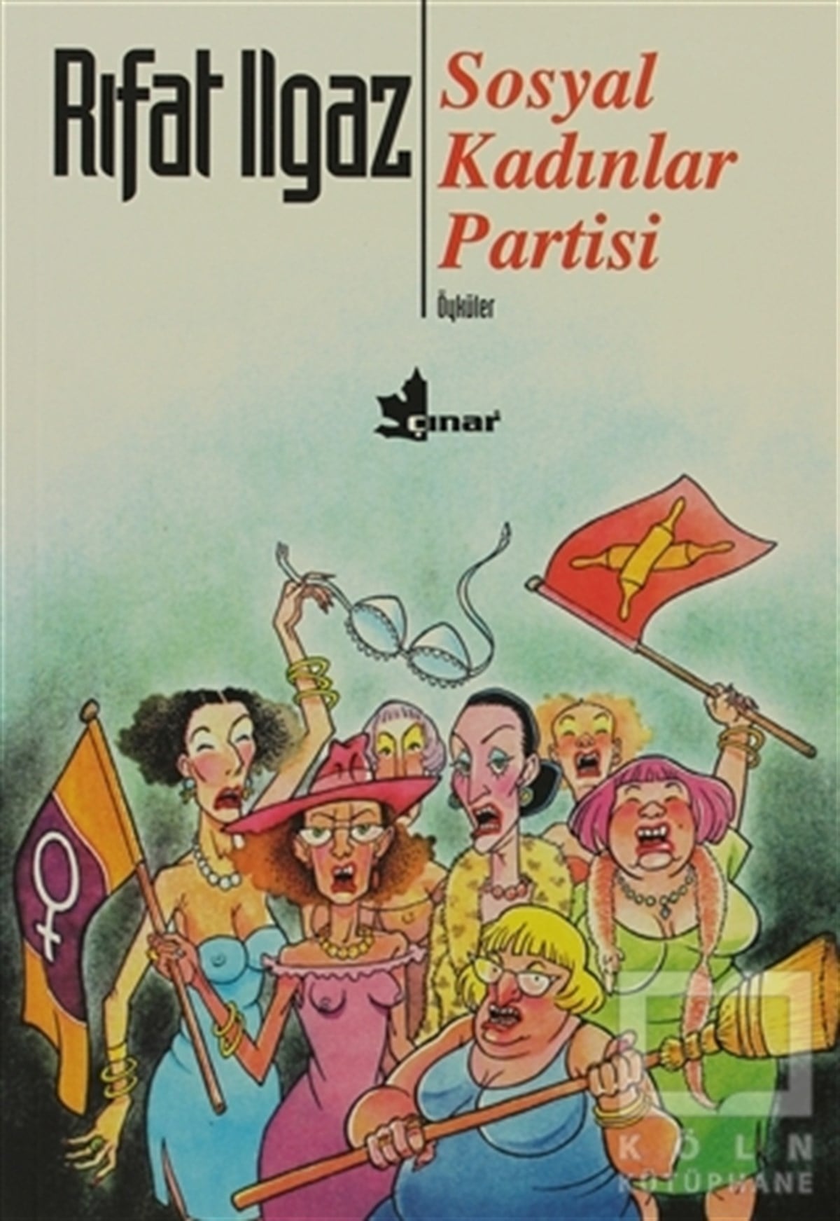 Rıfat IlgazMizahSosyal Kadınlar Partisi