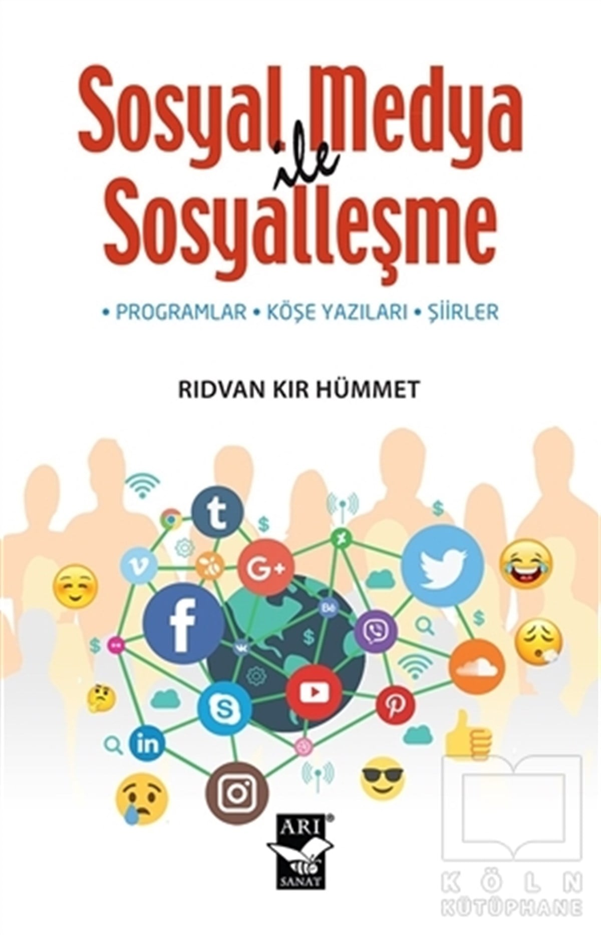 Rıdvan Kır HümmetTürkçe Şiir KitaplarıSosyal Medya İle Sosyalleşme