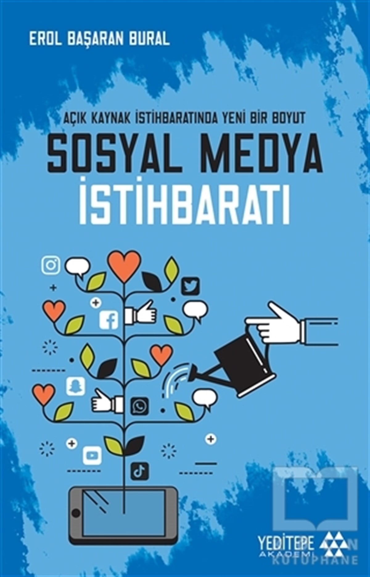 Erol Başaran BuralSosyal Medya KitaplarıSosyal Medya İstihbaratı