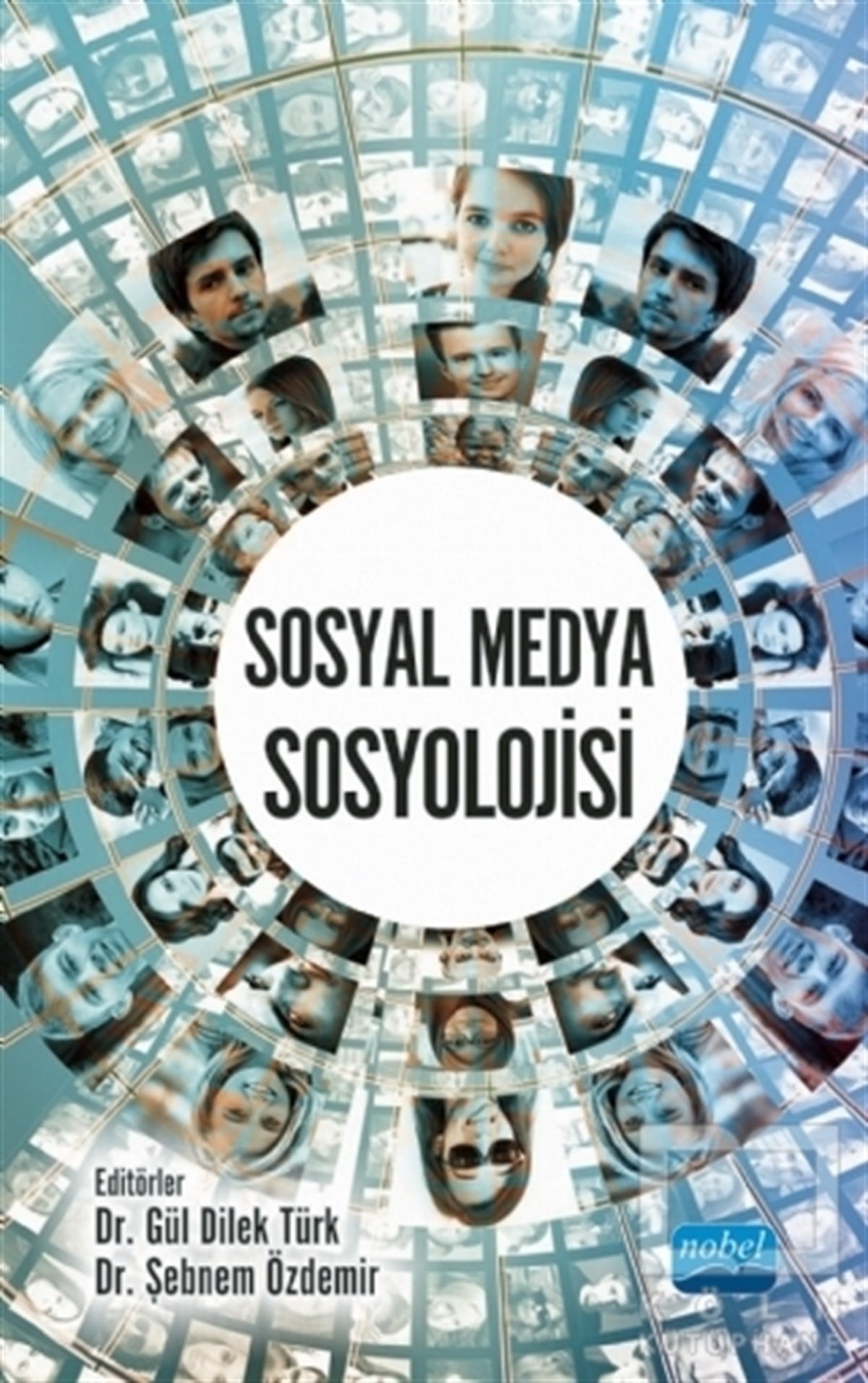 Gül Dilek TürkSosyal Medya KitaplarıSosyal Medya Sosyolojisi