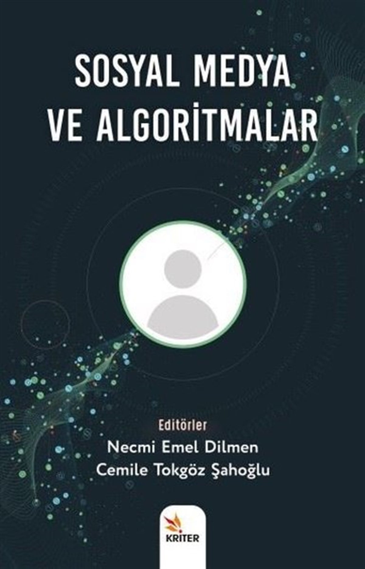 KolektifMedyaSosyal Medya ve Algoritmalar