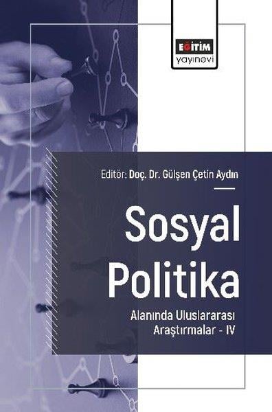 Elif Işık DemirarslanEğitimSosyal Politika Alanında Uluslararası Araştırmalar 4