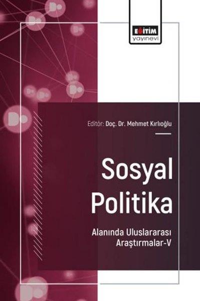 KolektifEğitimSosyal Politika Alanında Uluslararası Araştırmalar 5