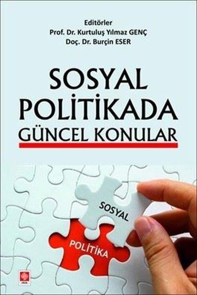 KolektifFelsefe - SosyolojiSosyal Politikada Güncel Konular