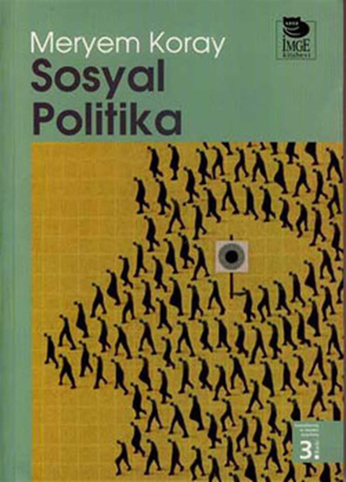Meryem KorayGenel Politika & Siyaset Bilim & Siyaset Tarihi KitaplarıSosyal Politika