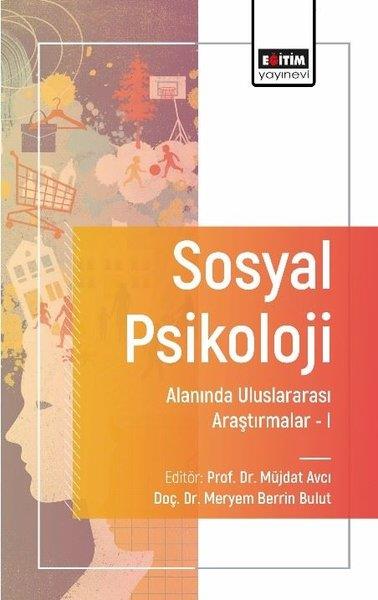 KolektifEğitimSosyal Psikoloji Alanında Uluslararası Araştırmalar 1
