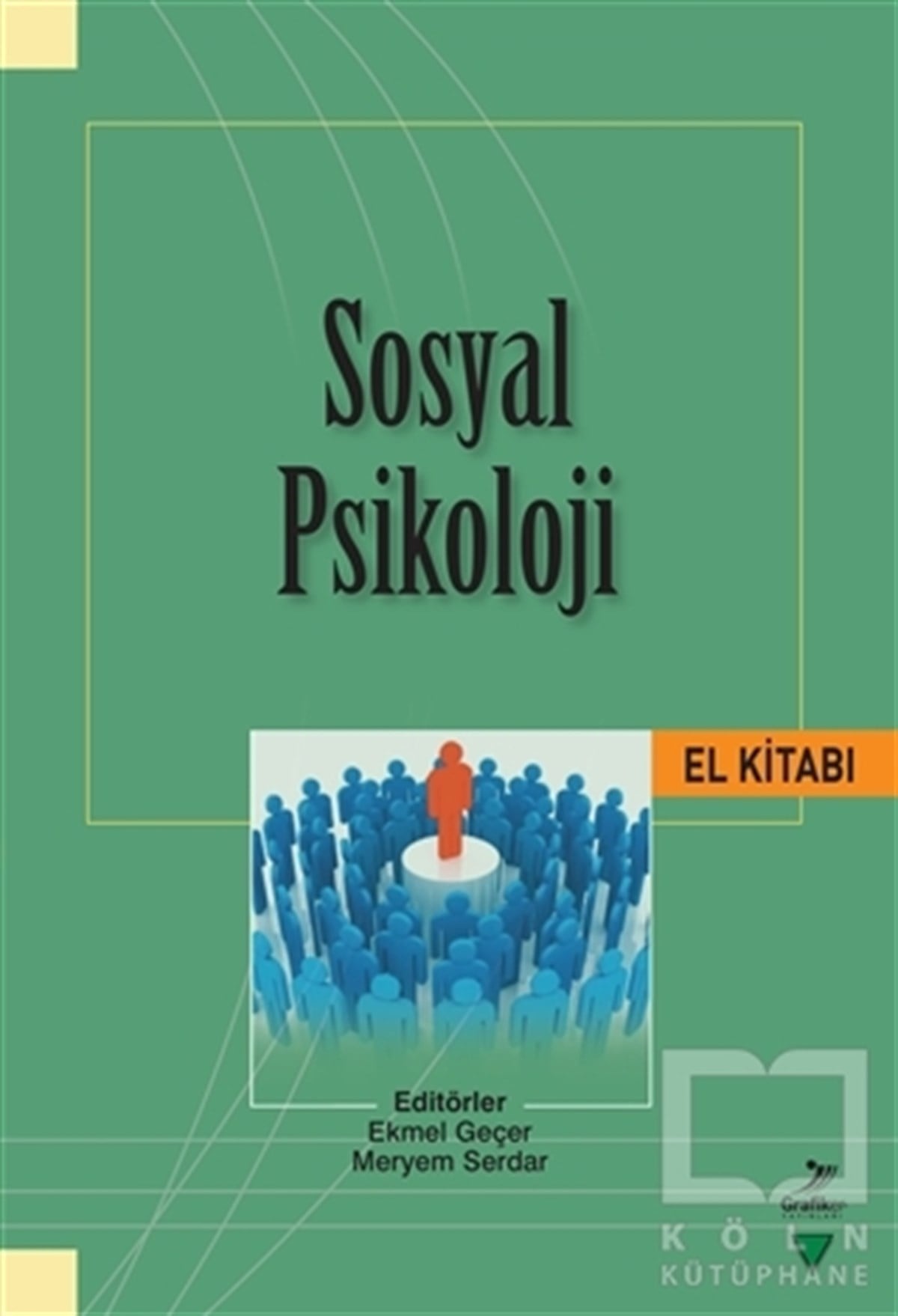Murat YıldırımGenel Psikoloji KitaplarıSosyal Psikoloji El Kitabı