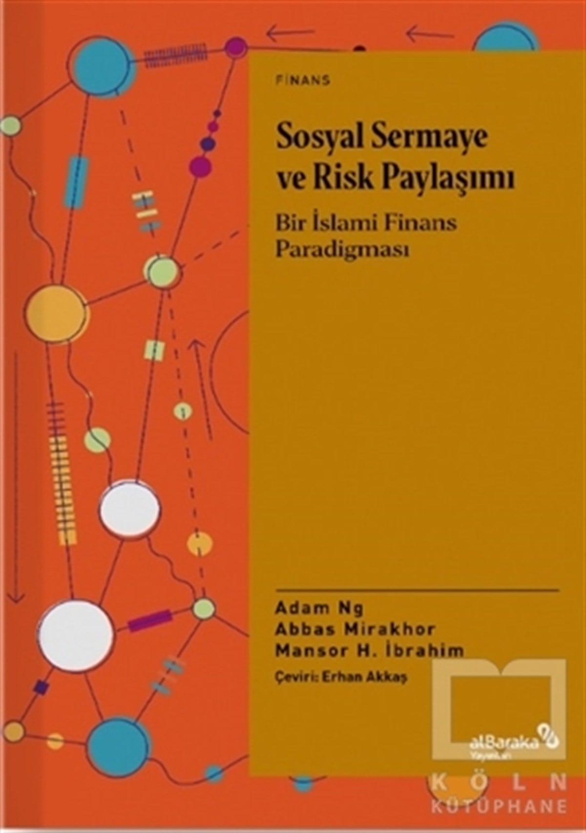 Adam NgBorsa KitaplarıSosyal Sermaye ve Risk Paylaşımı