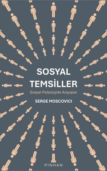 Serge MoscoviciPsikoloji KitaplarıSosyal Temsiller - Sosyal Psikolojide Arayışlar