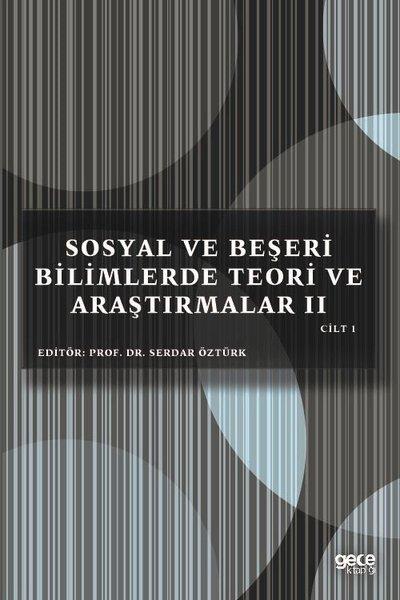 KolektifInceleme - KuramSosyal ve Beşeri Bilimlerde Teori ve Araştırmalar 2 - Cilt 1