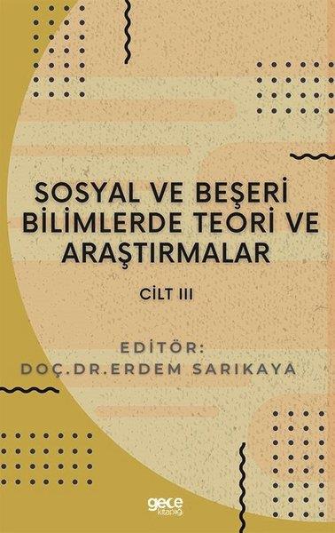 KolektifTipSosyal ve Beşeri Bilimlerde Teori ve Araştırmalar - Cilt 3