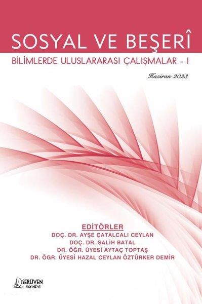 KolektifDigerSosyal ve Beşeri Bilimlerde Uluslararası Çalışmalar 1 - Haziran 2023