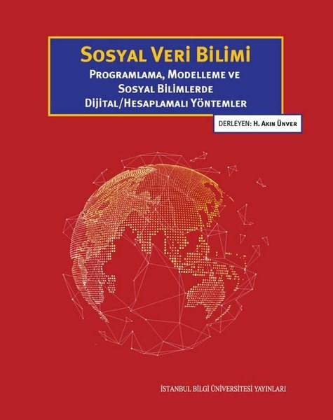 KolektifPopüler Bilim KitaplarıSosyal Veri Bilimi: Programlama Modelleme ve Sosyal Bilimlerde Dijital - Hesaplamalı Yöntemler