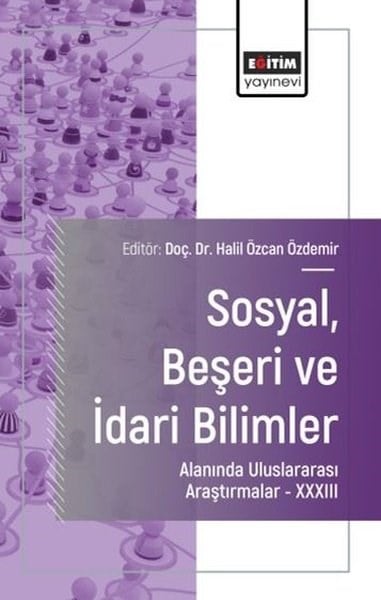 Ercan SuzanEğitimSosyalBeşeri ve İdari Bilimler Alanında Uluslararası Araştırmalar 33