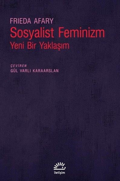Frieda AfaryGenel Politika & Siyaset Bilim & Siyaset Tarihi KitaplarıSosyalist Feminizm - Yeni Bir Yaklaşım