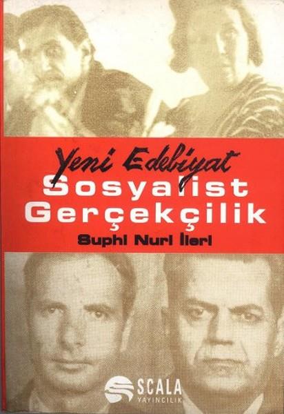 Suphi Nuri İleriTürkiye Siyaseti ve Politikası KitaplarıSosyalist Gerçekçilik