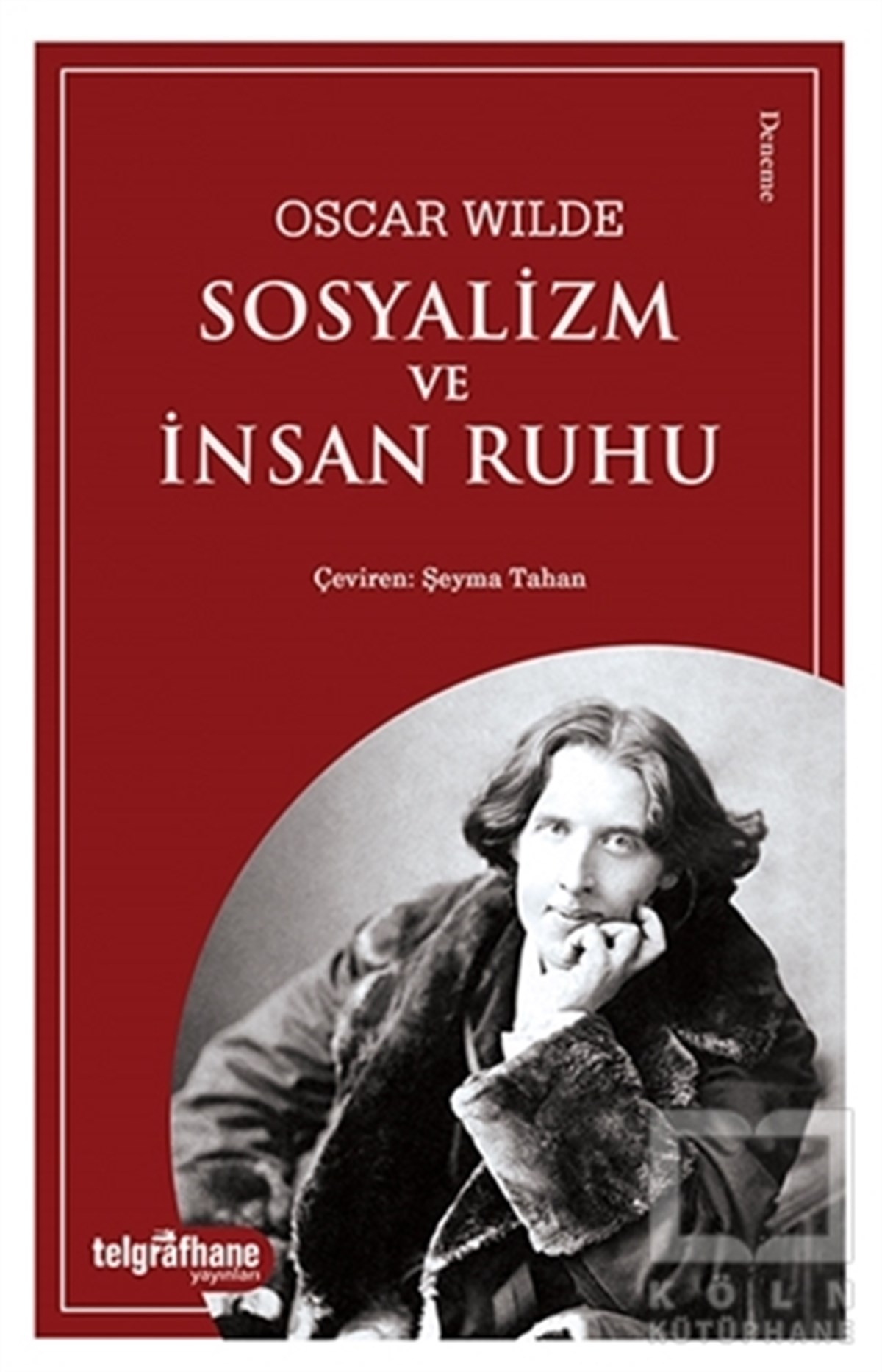 Oscar WildeDeneme KitaplarıSosyalizm ve İnsan Ruhu