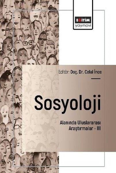 Ahmet ElnurEğitimSosyoloji Alanında Uluslararası Araştırmalar 3