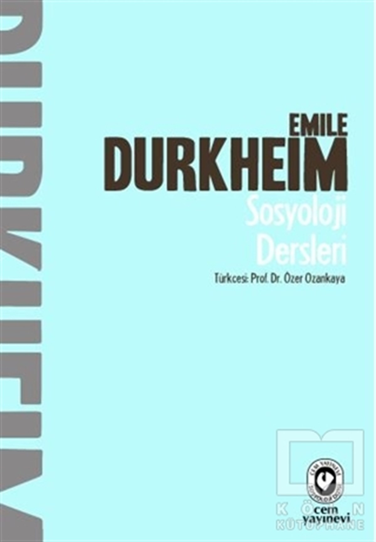 Emile DurkheimGenel SosyolojiSosyoloji Dersleri