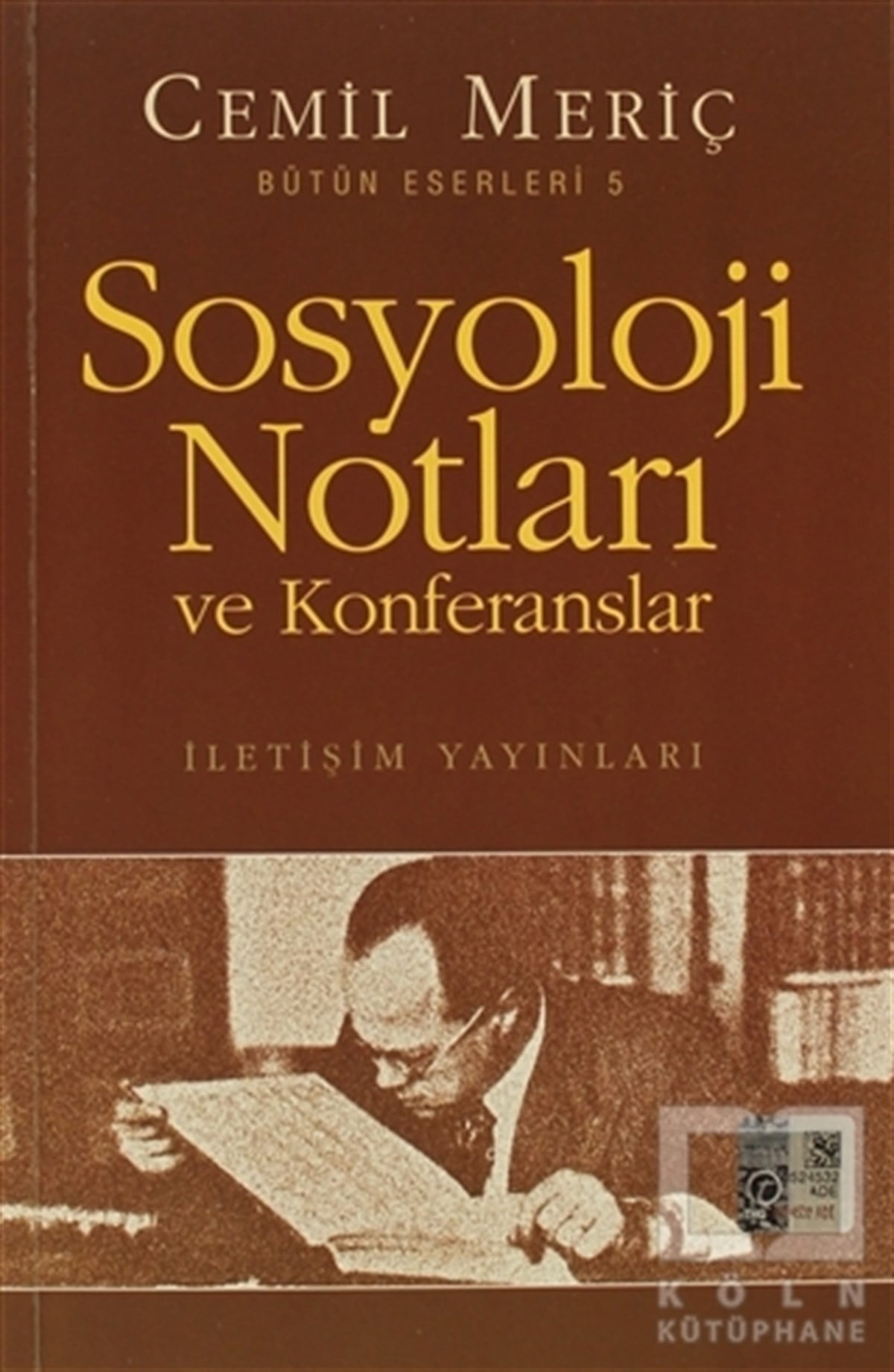 Cemil MeriçGenel SosyolojiSosyoloji Notları ve Konferanslar