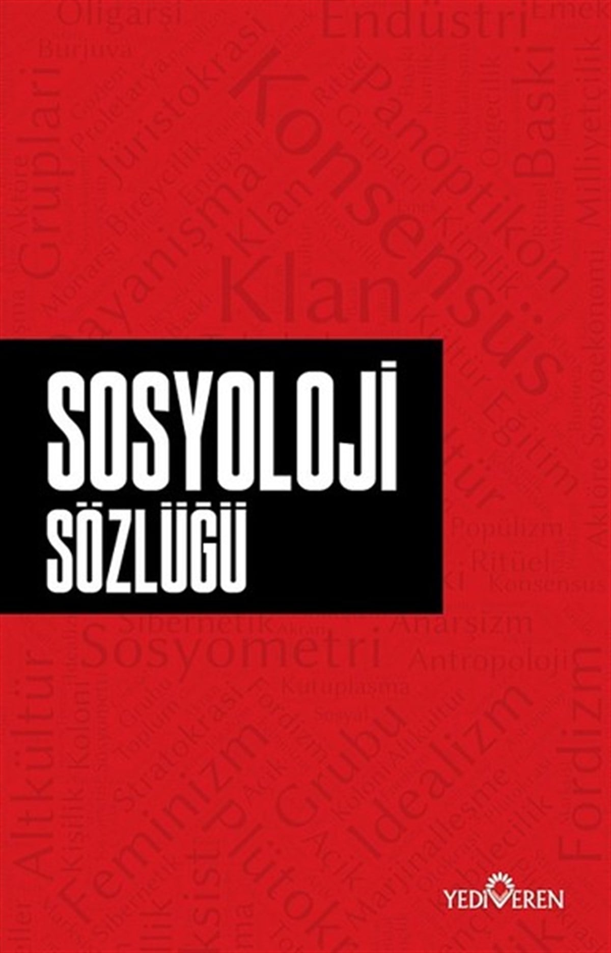Ahmet Murat SeyrekSosyoloji KitaplarıSosyoloji Sözlüğü