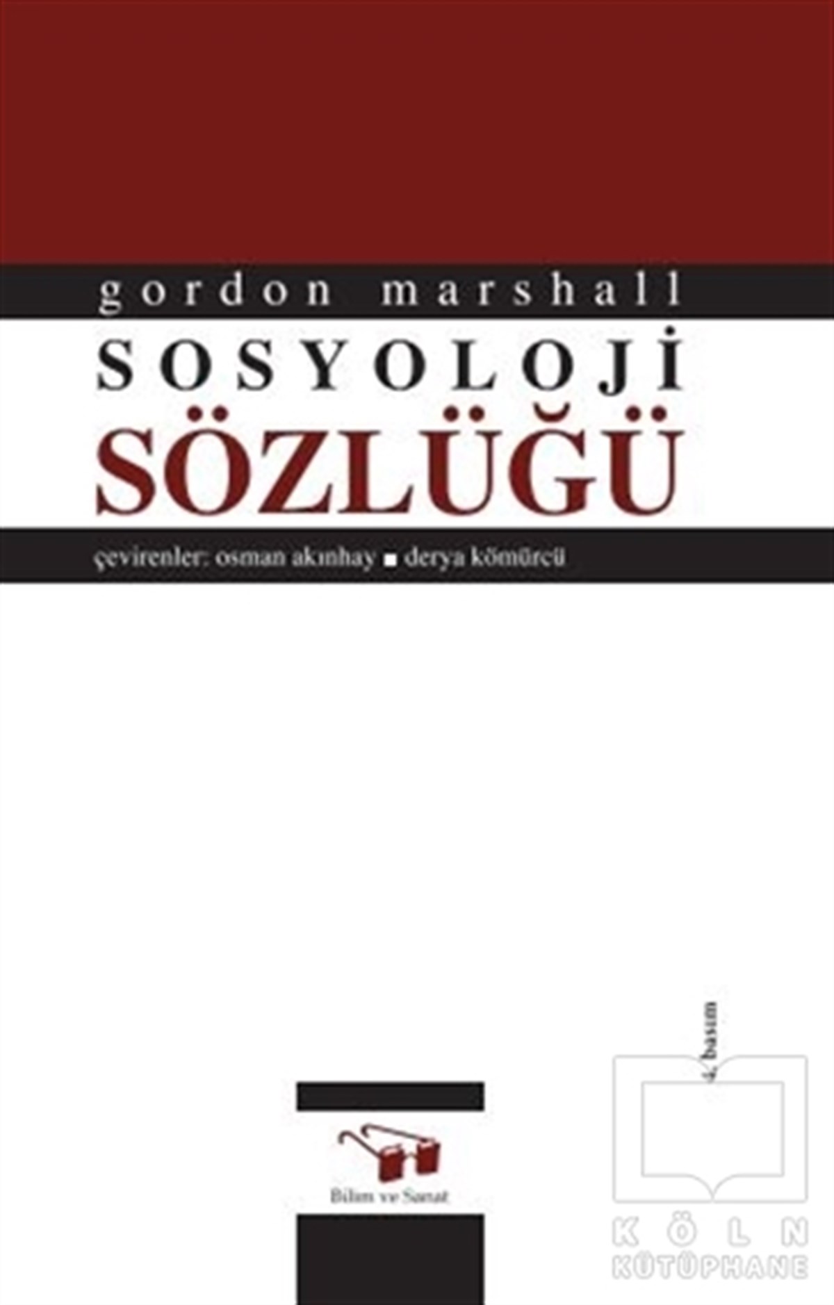 Gordon MarshallSosyolojiye Giriş KitaplarıSosyoloji Sözlüğü