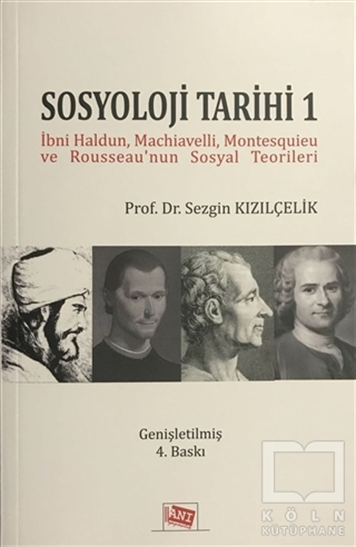 Sezgin KızılçelikDiğerSosyoloji Tarihi 1