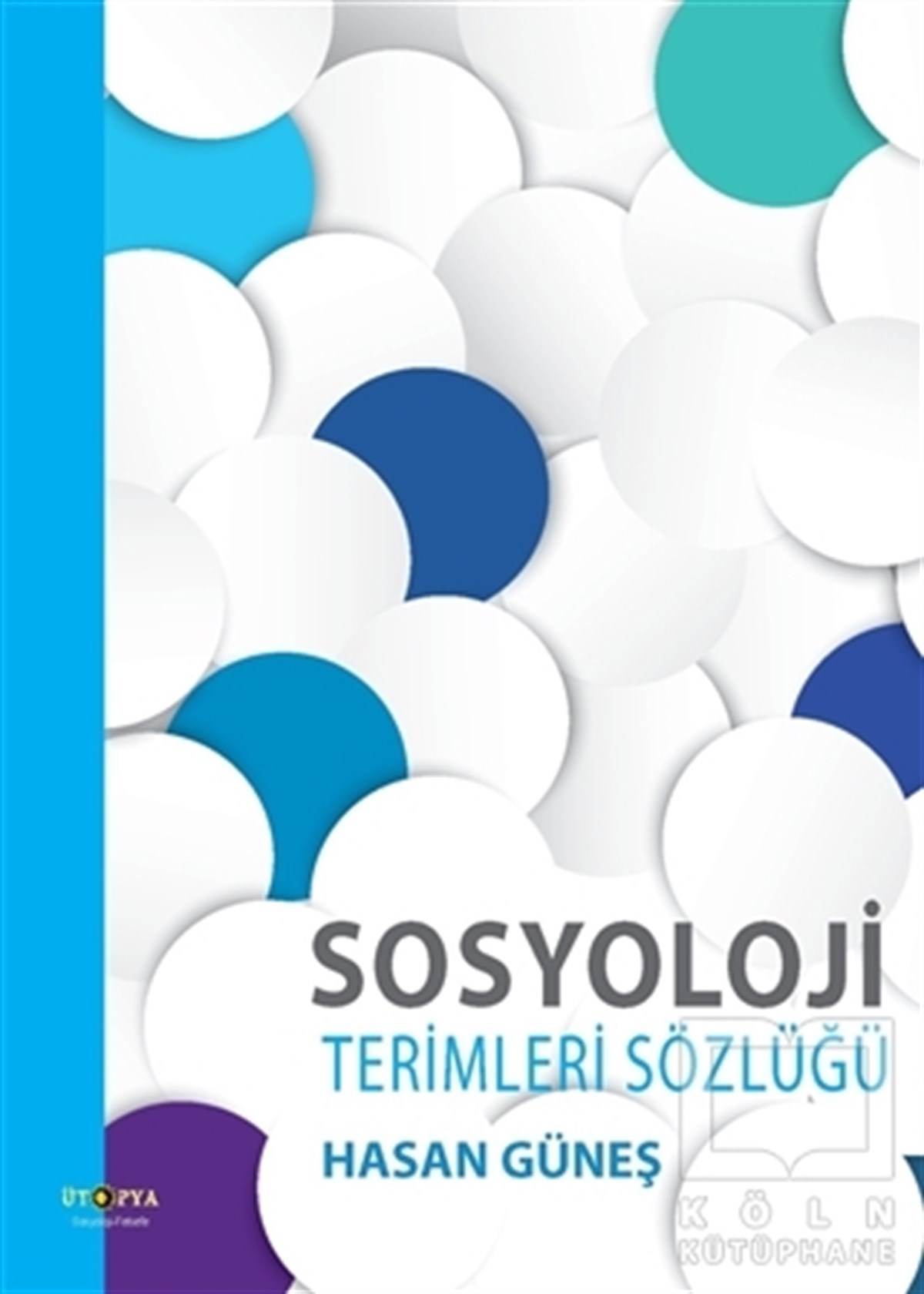 Hasan GüneşDiğerSosyoloji Terimleri Sözlüğü