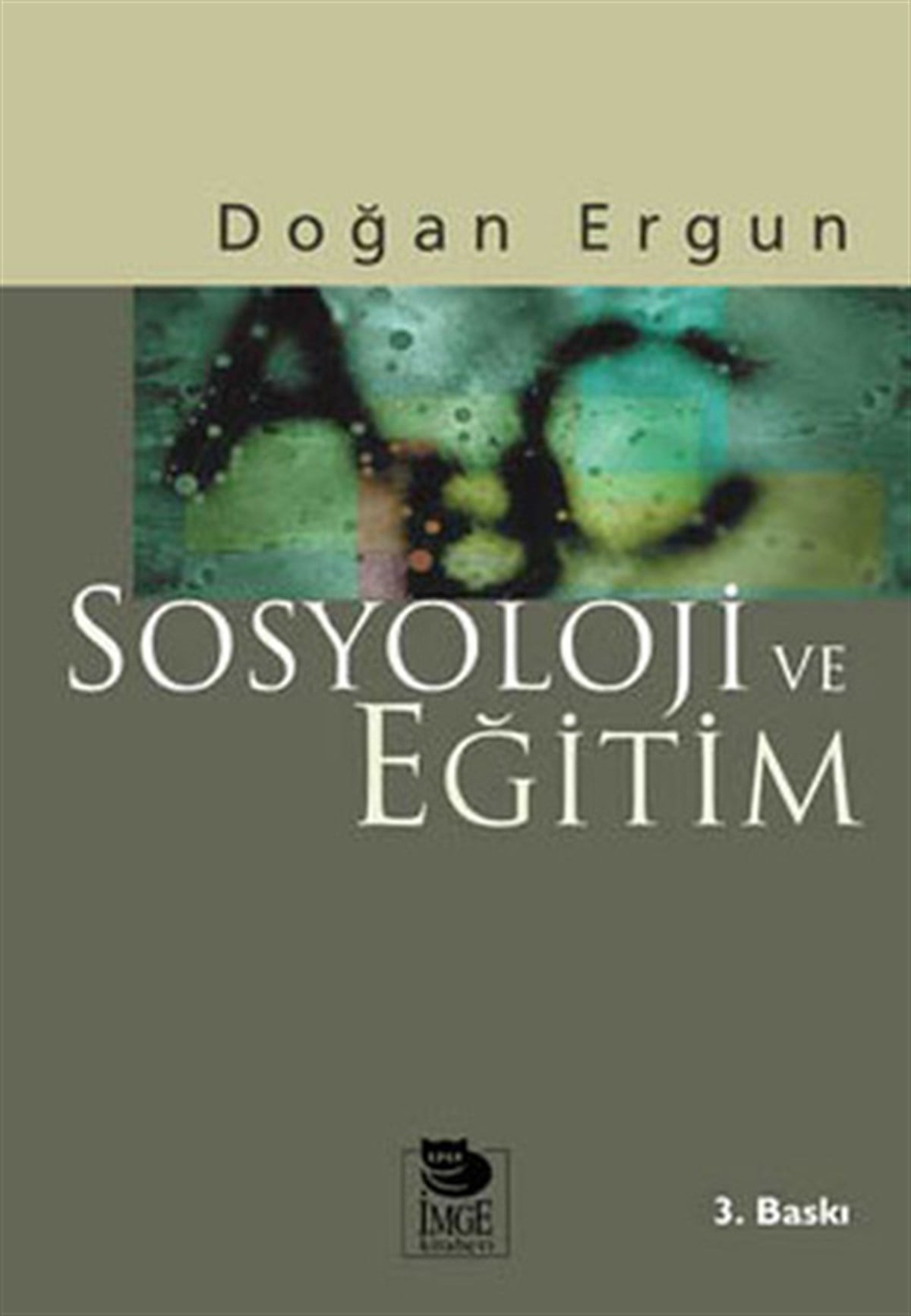 Doğan ErgunSosyoloji KitaplarıSosyoloji ve Eğitim