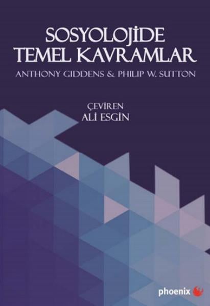 Anthony GiddensSosyoloji KitaplarıSosyolojide Temel Kavramlar