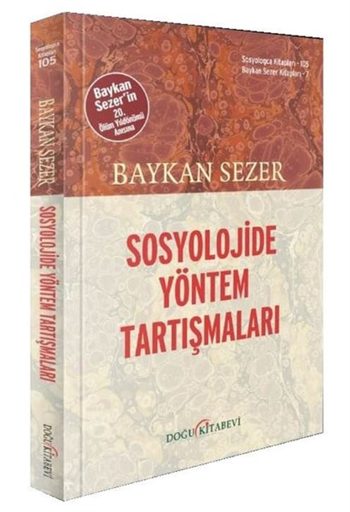 Baykan SezerSosyoloji KitaplarıSosyolojide Yöntem Tartışmaları