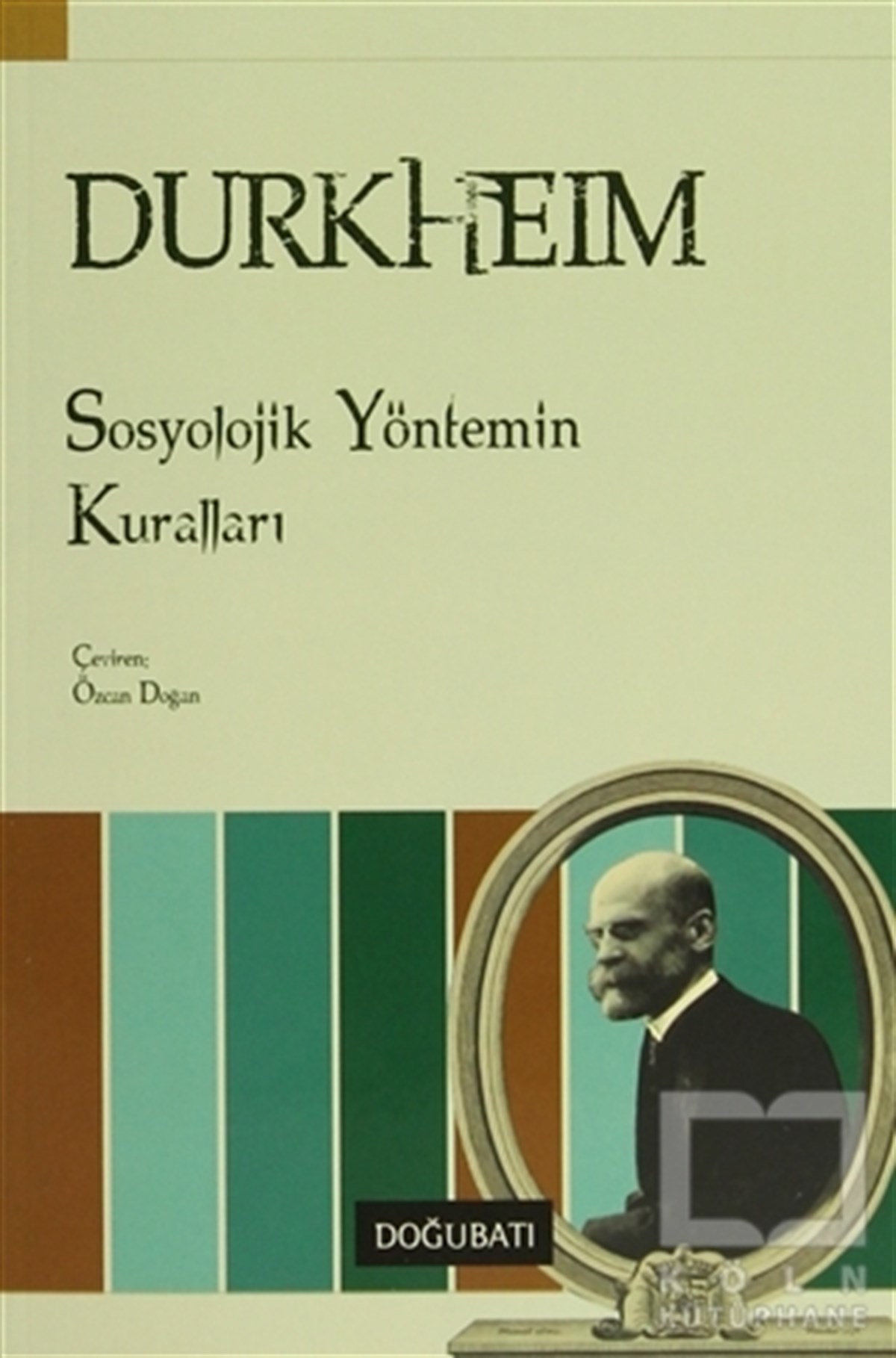 Emile DurkheimDiğerSosyolojik Yöntemin Kuralları