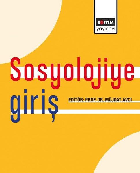 KolektifSosyoloji KitaplarıSosyolojiye Giriş