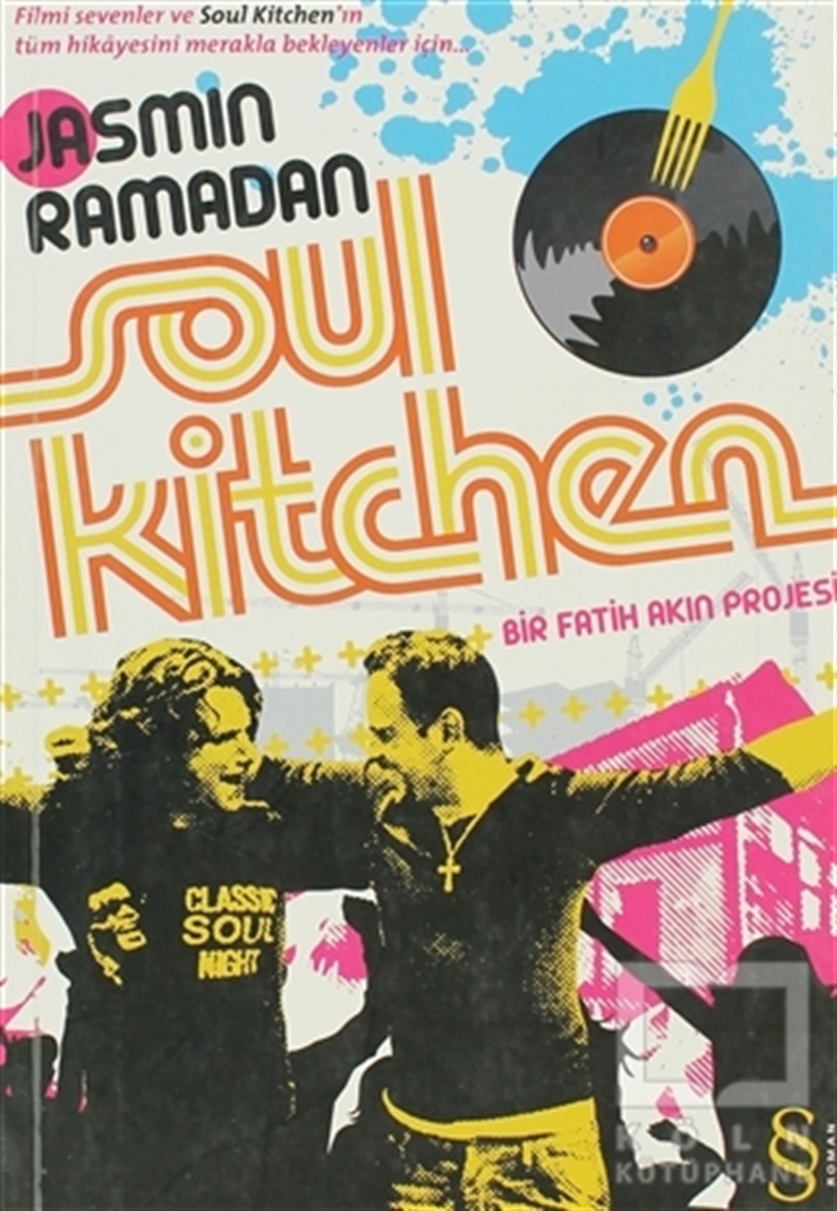 Jasmin RamadanRomanSoul Kitchen