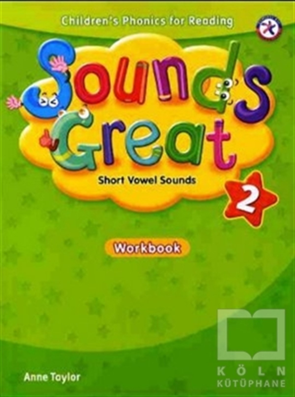 Anne TaylorGenel KonularSounds Great 2 Workbook