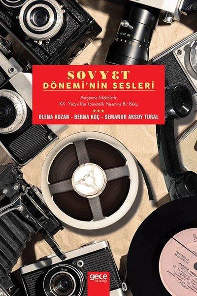 Berna KoçMüzik KitaplarıSovyet Dönemi'nin Sesleri