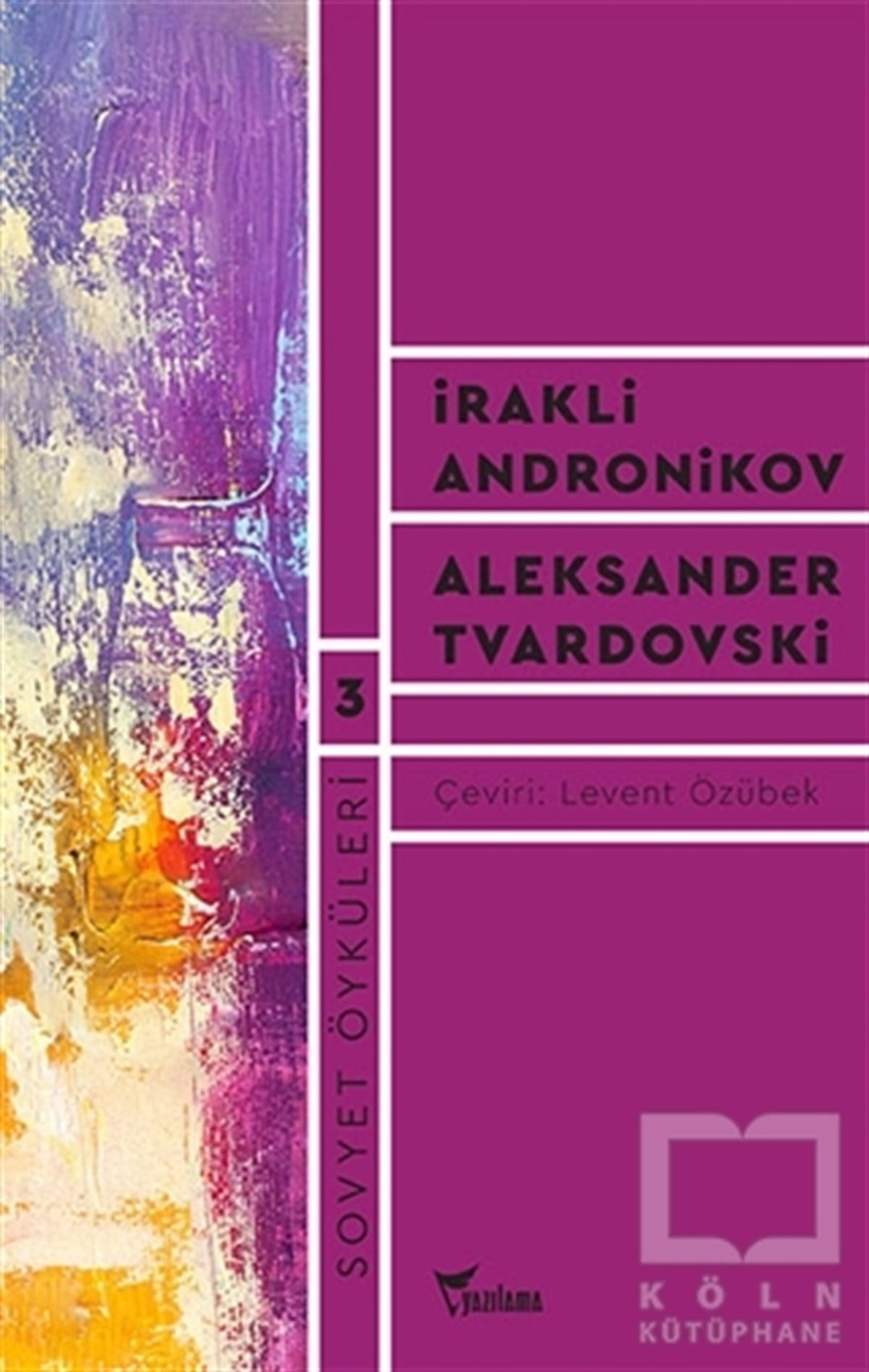 İrakli AndronikovÖyküSovyet Öyküleri 3