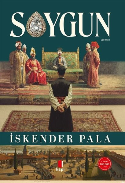 İskender PalaTürk RomaniSoygun
