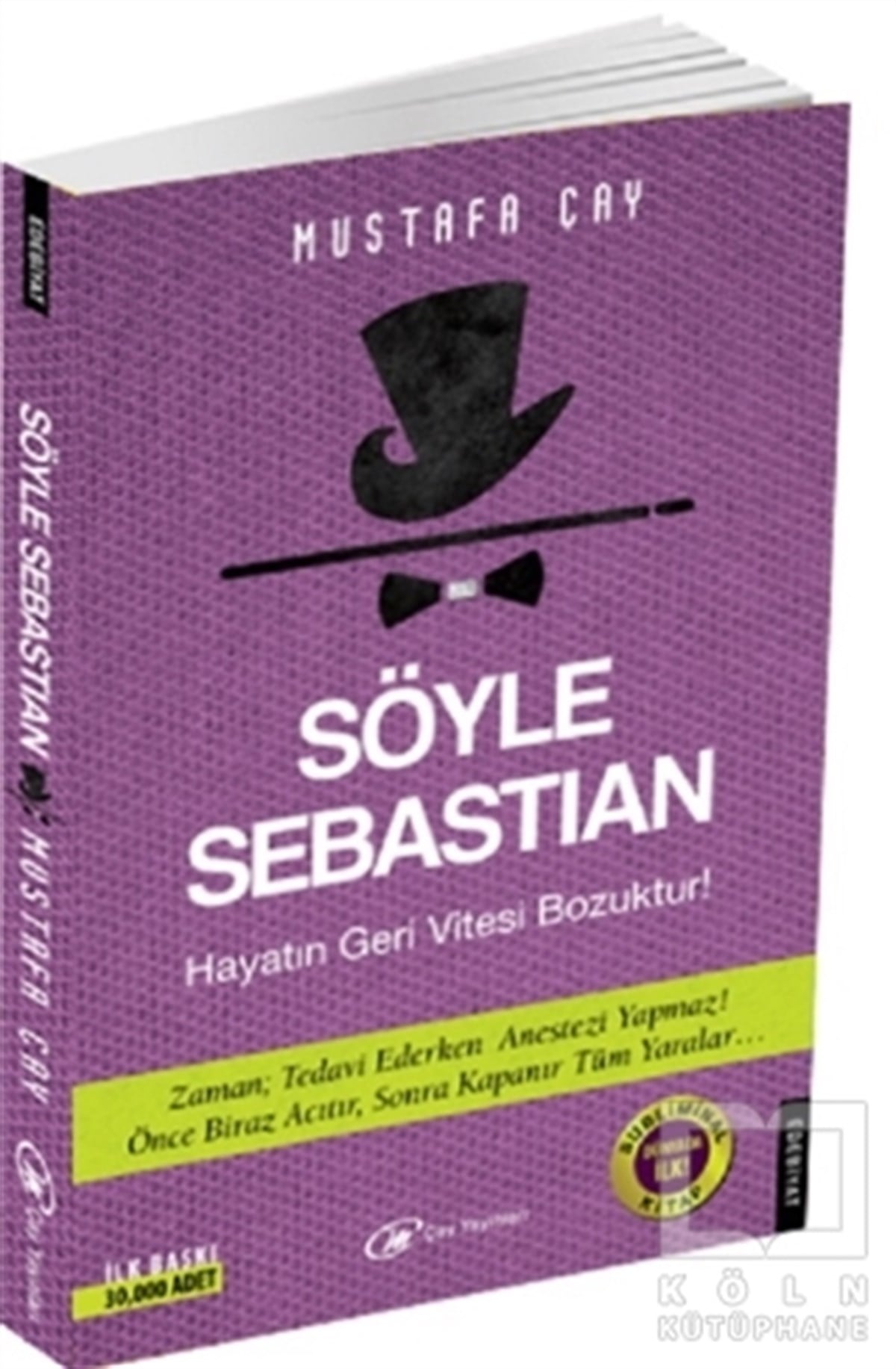 Mustafa ÇayRomanSöyle Sebastian
