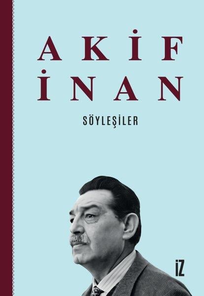 Akif İnanSöyleşiSöyleşiler