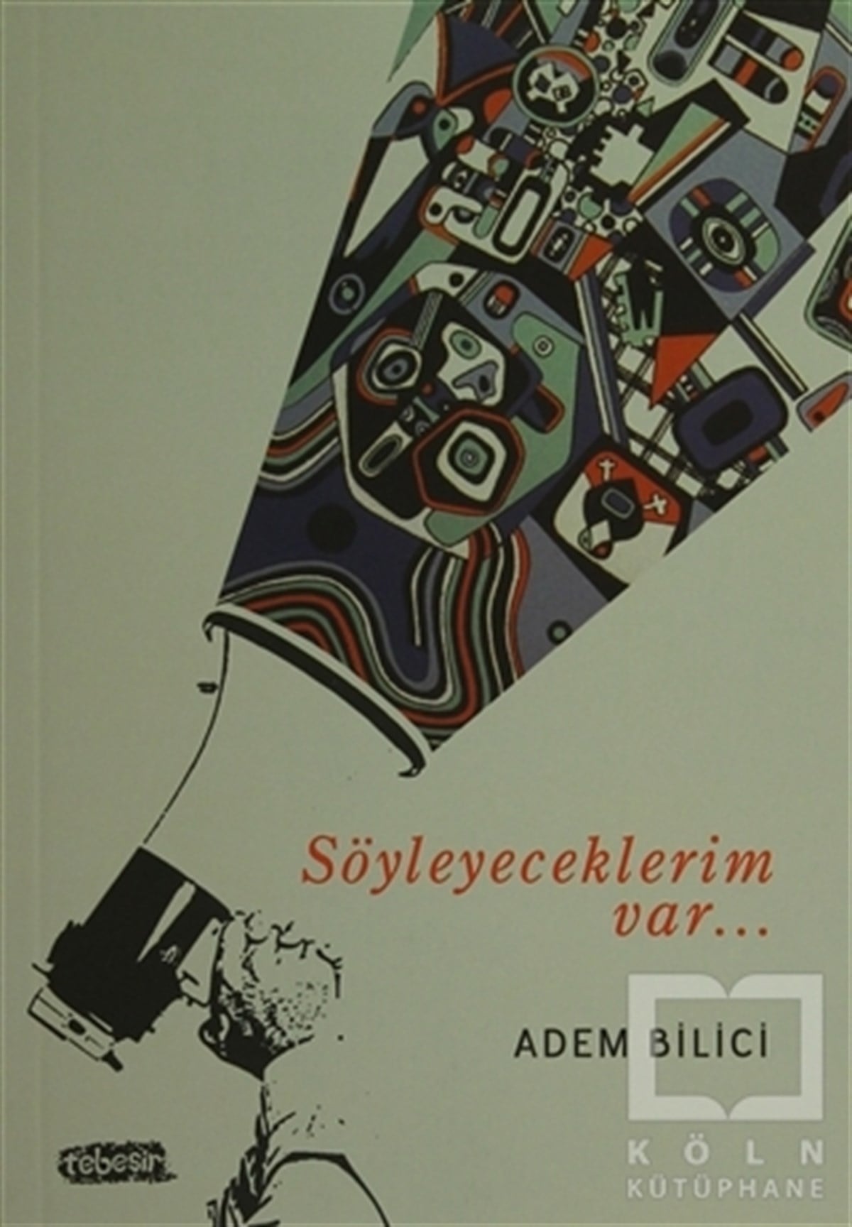 Adem BiliciDenemeSöyleyeceklerim Var