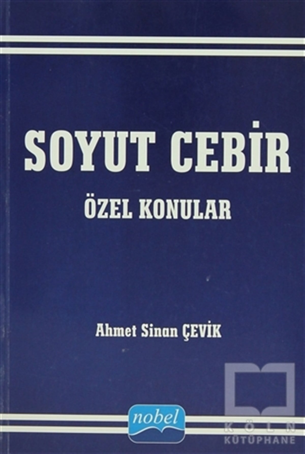 Ahmet Sinan ÇevikAkademikSoyut Cebir