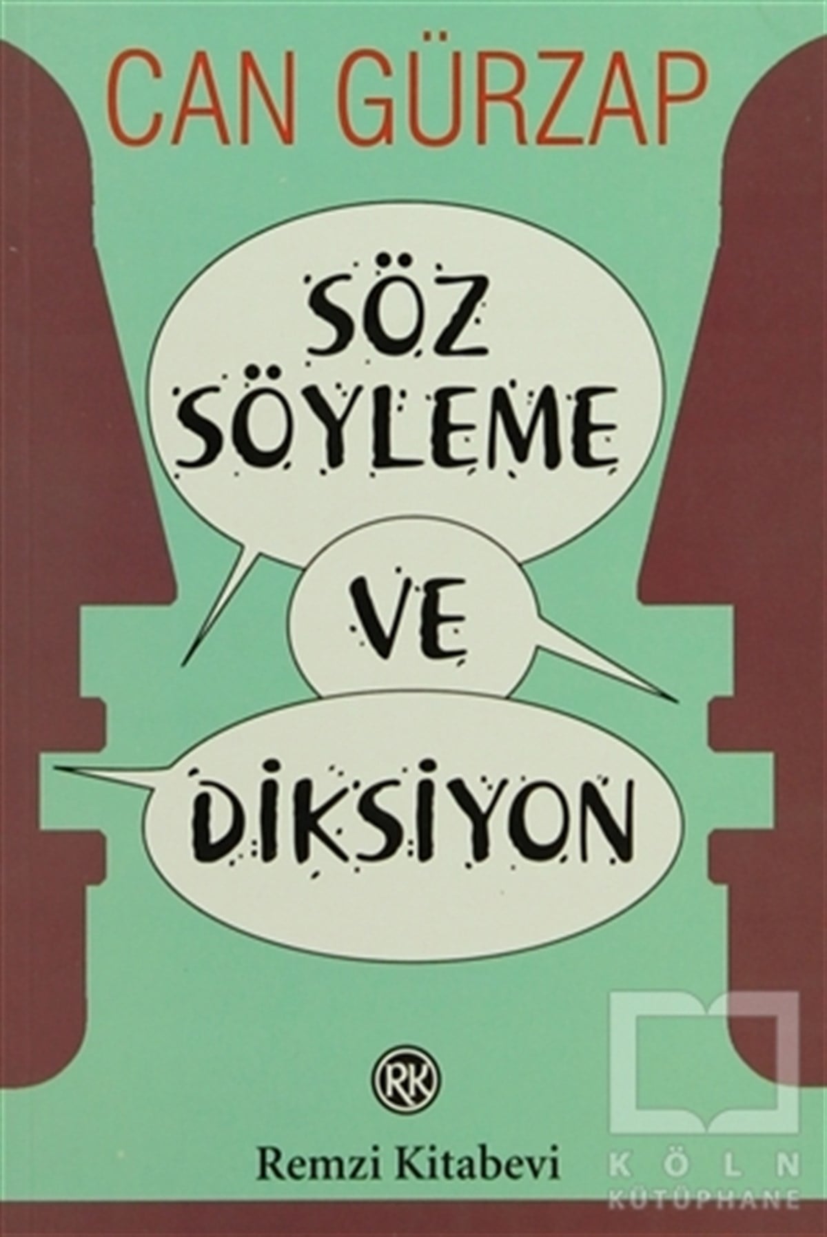 Can GürzapKişisel GelişimSöz Söyleme ve Diksiyon