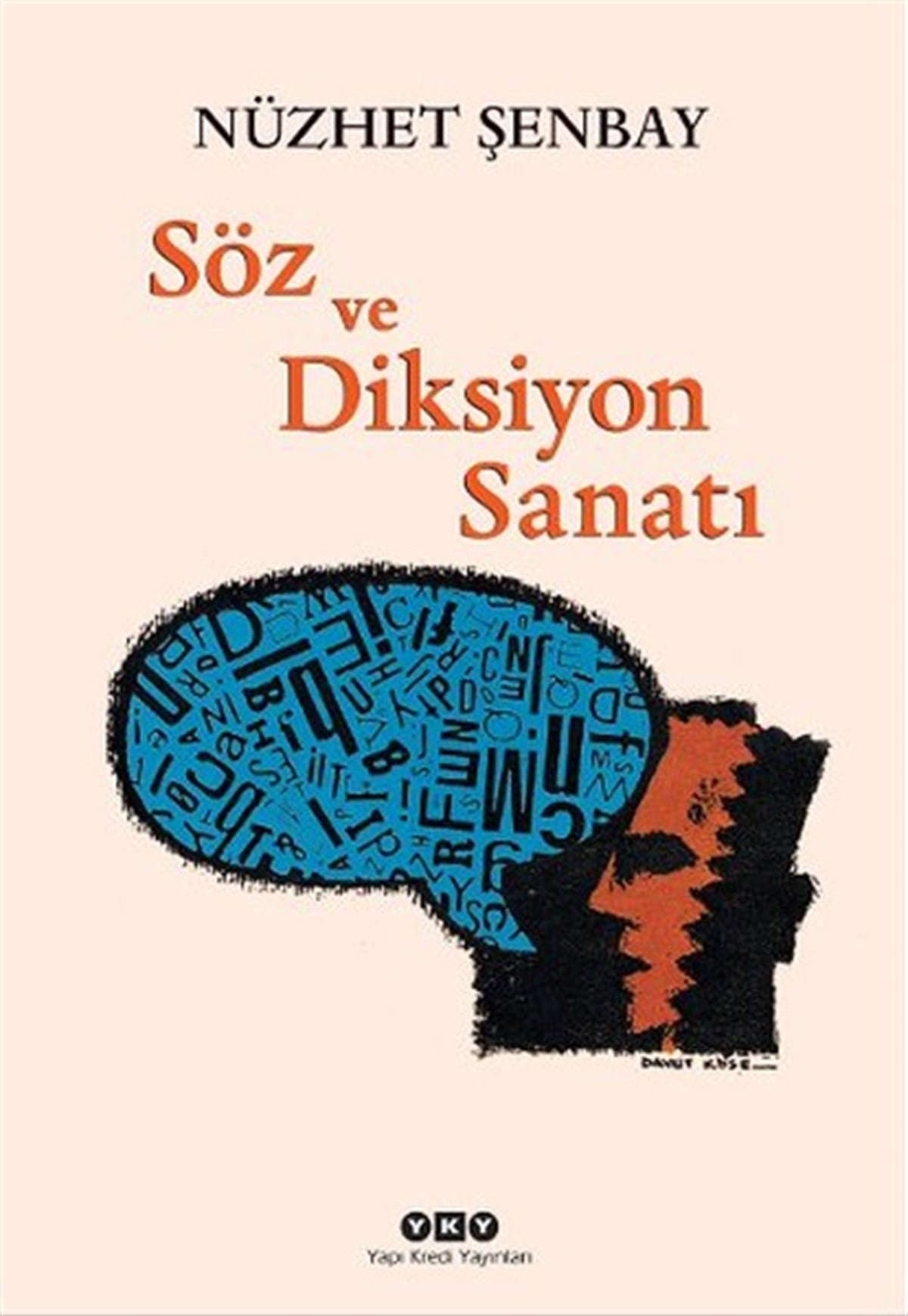 Nüzhet ŞenbayTürkçe Dil Bilim KitaplarıSöz ve Diksiyon Sanatı