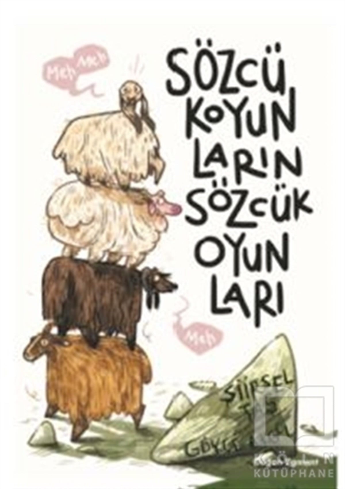 Gökçe AkgülRomanSözcü Koyunların Sözcük Oyunları