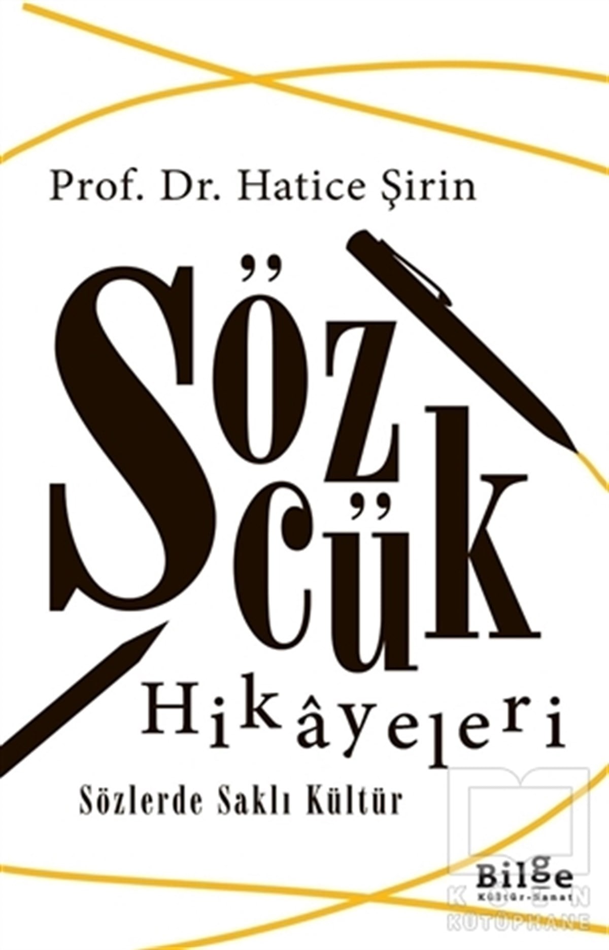 Hatice ŞirinDil BilimSözcük Hikayeleri